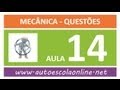 AULA 114 PROVA SIMULADA MECÂNICA - CURSO LEGISLAÇÃO DE TRÂNSITO EM AUTO ...