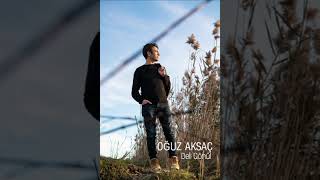 Oğuz Aksaç - Deli Gönül