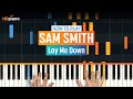 How to Play "Lay Me Down" by Sam Smith | HDpiano (Part 1) Piano Tutorial