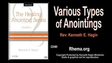 THE HEALING ANOINTING | Rev. Kenneth E. Hagin  | *(Copyright Protected)