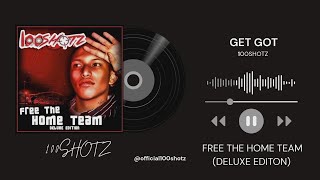100Shotz - Get Got