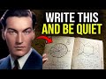 Write These 3 Words And Don't Tell Anyone To Manifest Your Desire Quickly - Neville Goddard