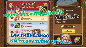 Huyền Thoại Hải Tặc l Hướng Dẫn AutoClick Liên Đấu Cày Thông Thạo Kiếm Copy Tướng