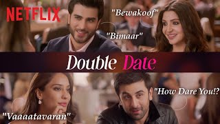 Ranbir Kapoor \u0026 Anushka Sharma On A Double Date | Ae Dil Hai Mushkil | Netflix India