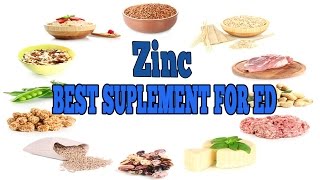 Ed treatments - zinc best remedy for