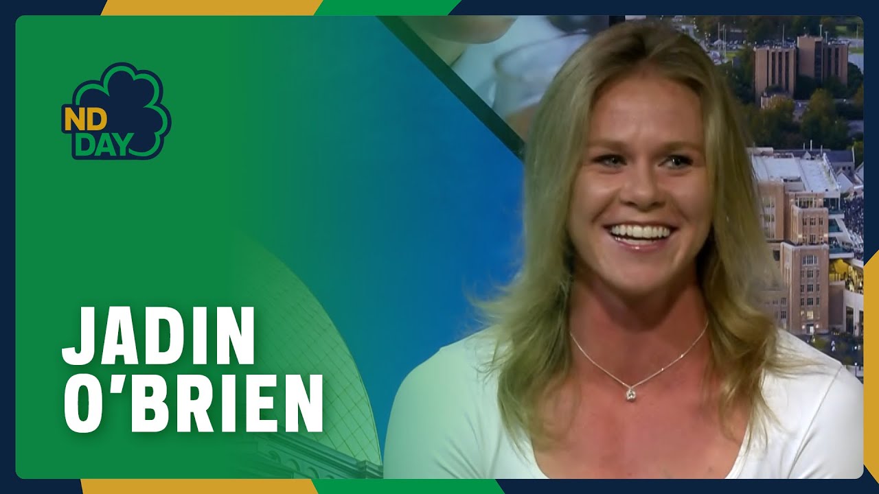 Becoming a Champion: Jadin O’Brien’s Notre Dame Journey—ND Day 2025 ...