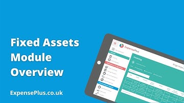 ExpensePlus - Fixed Assets Module Overview NEW (3m 36s)