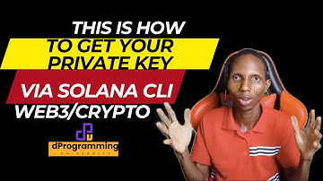 How Do I Get My Solana Private Key In Solana CLI EXPLAINED | Solana Development Tutorial