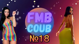 FMB COUB BEST CUBE best coub приколы 2023 №18