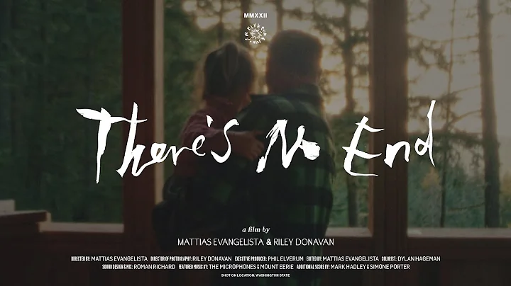There's No End