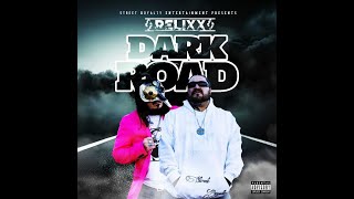 Dark Road Video Coming Soon