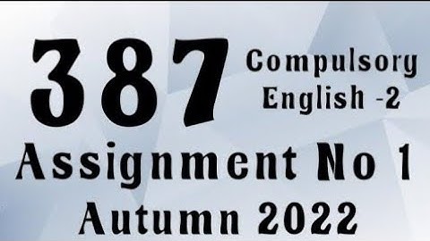 AIOU Code 387 Solved Assignment No.1 Autumn 2022 #aiou #aiousolveassignments