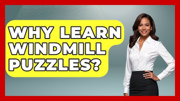 Why Learn Windmill Puzzles? - The Chess Codex
