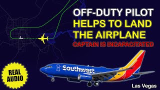 Offduty pilot helps to land the airplane. Captain incapacitation. Southwest flight 6013. Real ATC