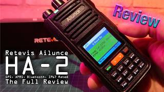 Retevis Ailunce HA2 Two Way Radio - GPS, APRS and Bluetooth Audio -  A Closer Look screenshot 1