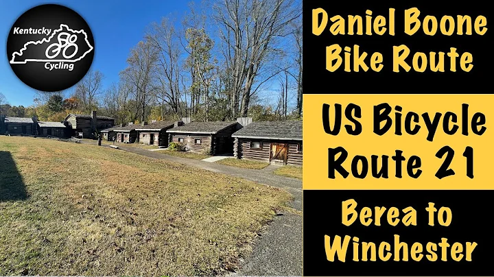 Daniel Boone Bike Route (USBR 21), Part 3: Berea t...