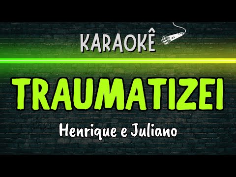Video thumbnail for Traumatizei Henrique e Juliano