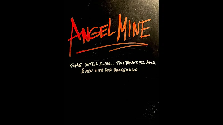 Angel Mine Trailer