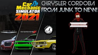 CSM21 Chrysler Cordoba! From JUNK To NEW!