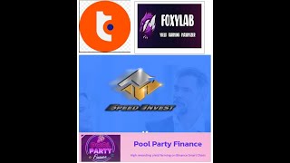 I 4 progetti più interessanti: SPEED INVEST, TRUSTERCOIN, POOLPARTYFINANCE, FOXY.