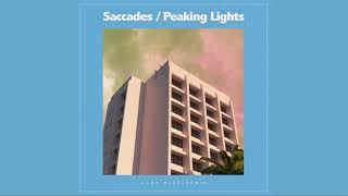 Saccades - Lady Blue (Peaking Lights Remix) (Official Audio)