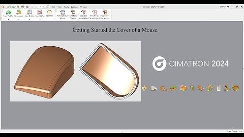Cimatron 2024 | Getting Started Quick Tour | The Cover of a Mouse | Part Description | VTT 002