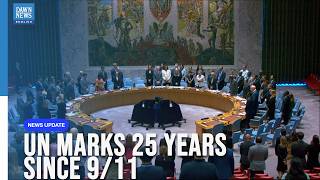 UN Marks 25 Years Since 9/11 as Terror Threat Evolves | Dawn News English