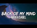 María Isabel - Back of My Mind (Lyrics)