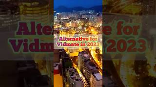 Alternative for Vidmate in 2023 #shorts #viral #vidmate screenshot 2