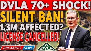🚨 DVLA Silent Ban Exposed | Over 70s Drivers Shocked | 1.3M Licences at Risk in UK
