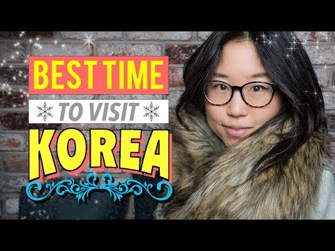 WHEN SHOULD YOU VISIT KOREA? ♦ Winter, Spring, Summer or Fall