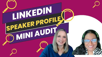A LinkedIn Profile Mini Audit: Speaker - Michala Liavaag
