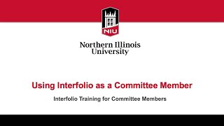 NIU Interfolio Committee Member Training