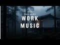 WORKMUSIC BY Guqin Computer work music | Background music to improve concentration and efficiency