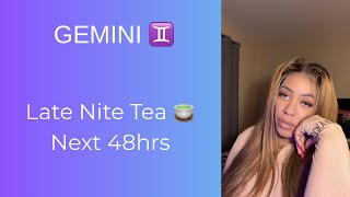 Gemini ♊️~ Next 48 hrs: There’s Alot to Unpack here 😮‍💨 #gemini 