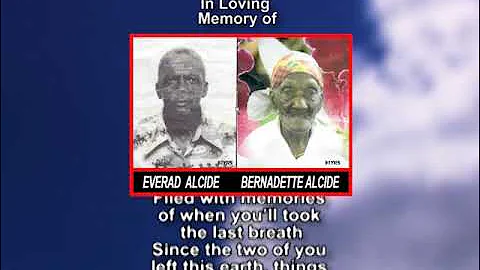 Everad  Alcide & Bernadette Alcide Memorial