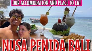 Nusa Penida, where to stay and restaurant in Penida island