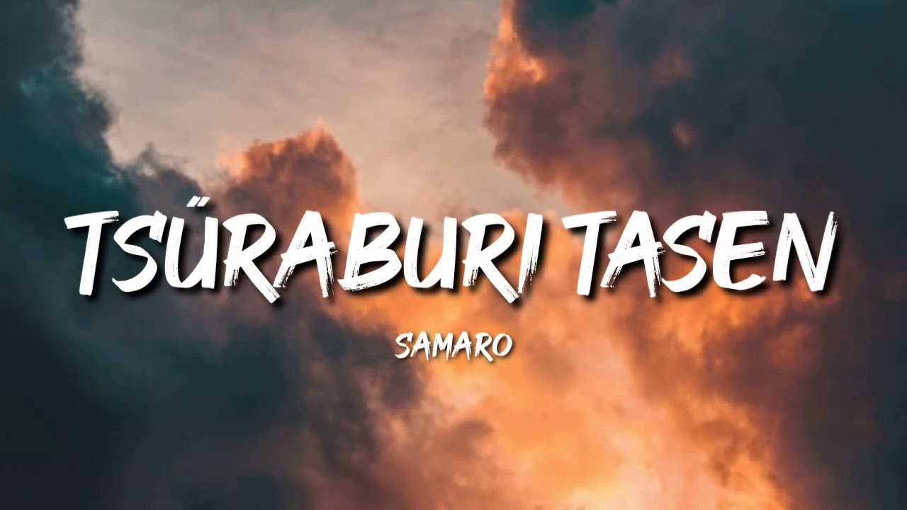 Ao Song   Tsraburi Tasen  Samaro Lyrics Video