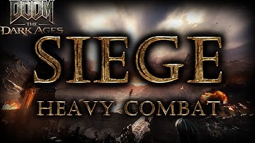 Siege - Heavy Combat - DOOM TDA OST