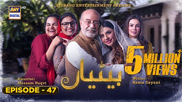 Betiyaan Episode 47 - 24th November 2022 (English Subtitles) - ARY Digital Drama Betiyaan Episode 47 - 24th November 2022 (English Subtitles) - ARY Digital Drama