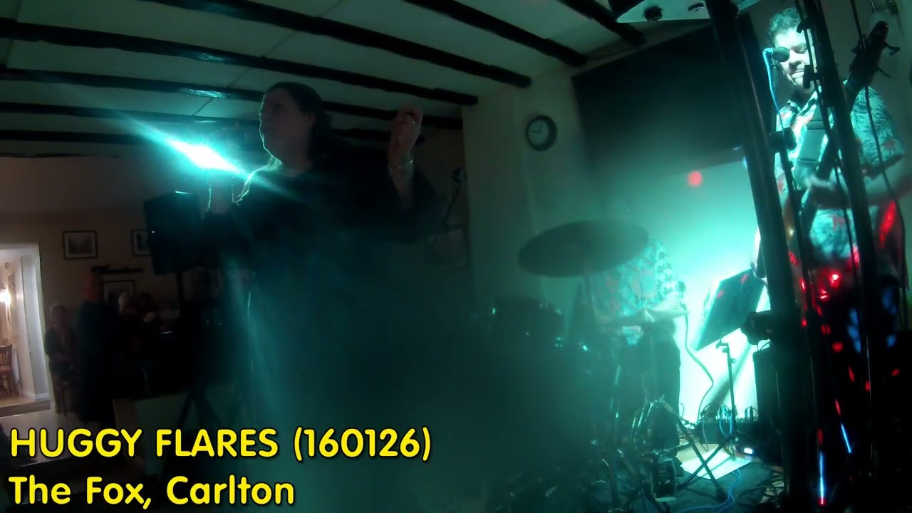 HUGGY FLARES - The Fox, Carlton (160126)