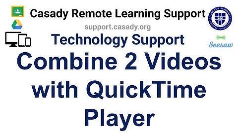Combine 2 Videos with QuickTime Player