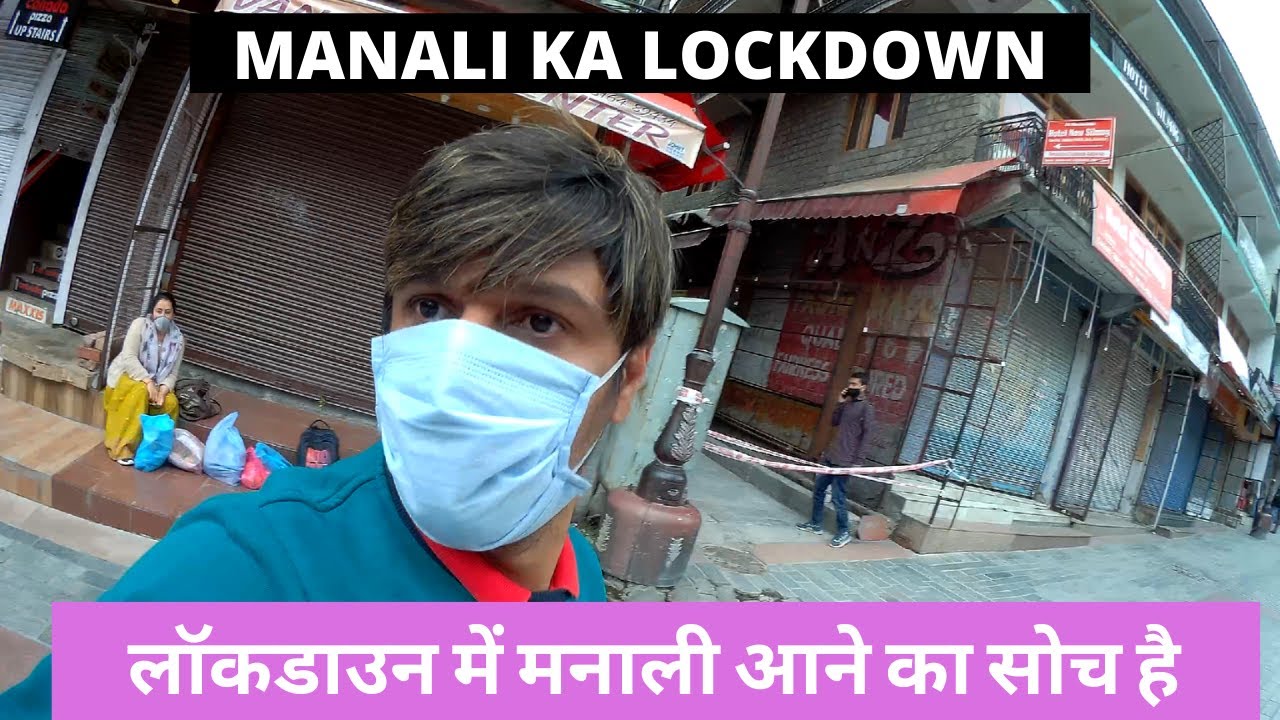 MANALI KA LOCKDOWN | HIMACHAL LOCKDOWN 2021