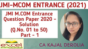 JMI M.com Entrance Question Paper And Answer of 2020 | M.com Entrance Exam 2021 | JMI#1 | Part-1 |