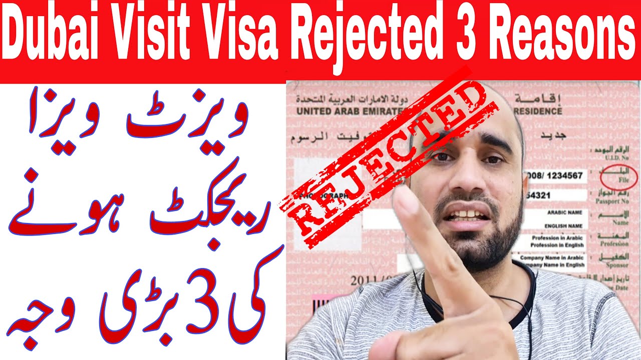 why dubai visit visa rejected