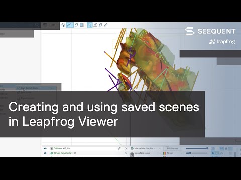 Creating And Using Saved Scenes In Leapfrog