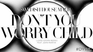 Swedish House Mafia - Don'T You Worry Child (Joris Voorn Remix)