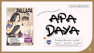 Apa Daya - Lilin Herlina - New Pallapa