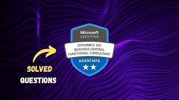 MB-800: Microsoft Dynamics 365 Business Central Functional Consultant | Solved Questions