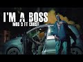 Mob d  imma boss ft crost  prod semmionthebeat  official music